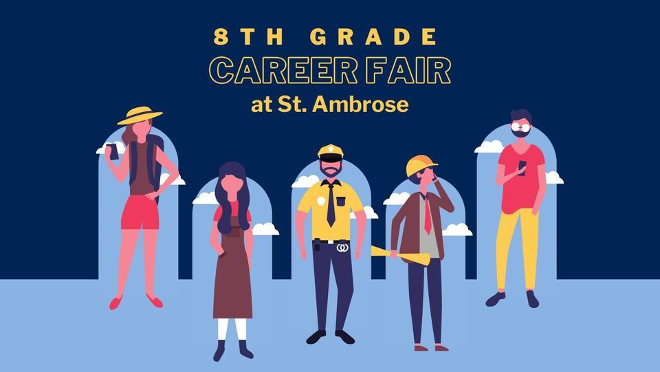 8th Grade Career Fair, St. Ambrose University, Davenport, March 1 2024