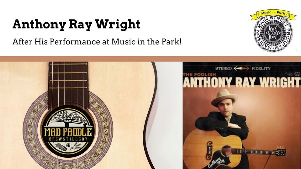 Anthony Ray Wright Duo Music In The Park After Party Mad Paddle anthony-ray-wright-duo-music-in-the-park-after-party-mad-paddle