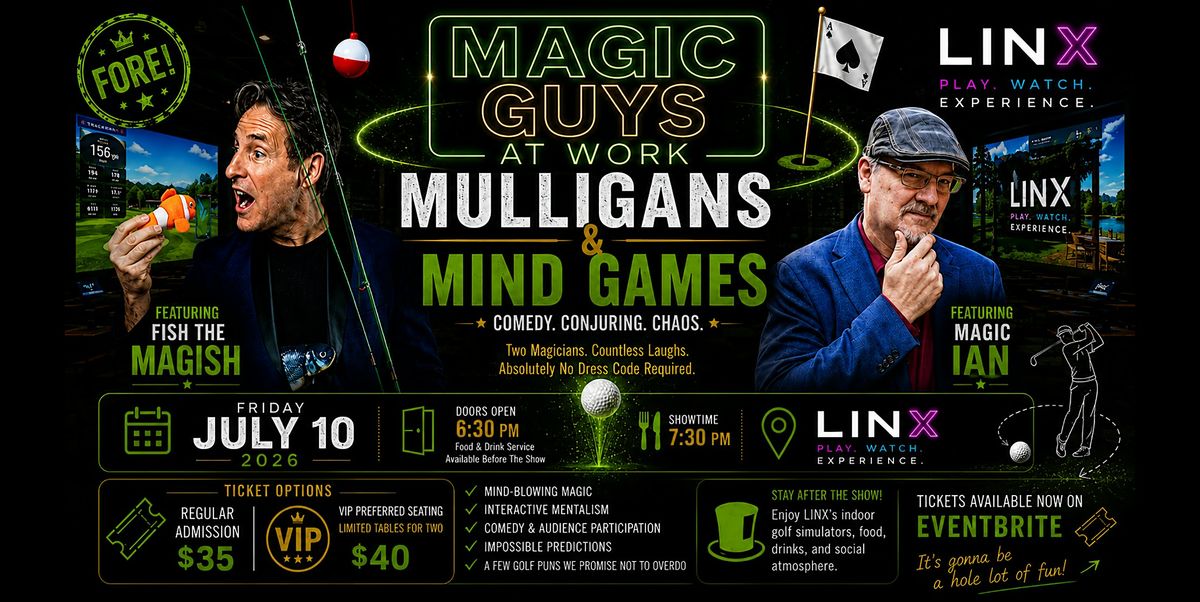 Magic Guys at Work: Mulligans and Mind Games