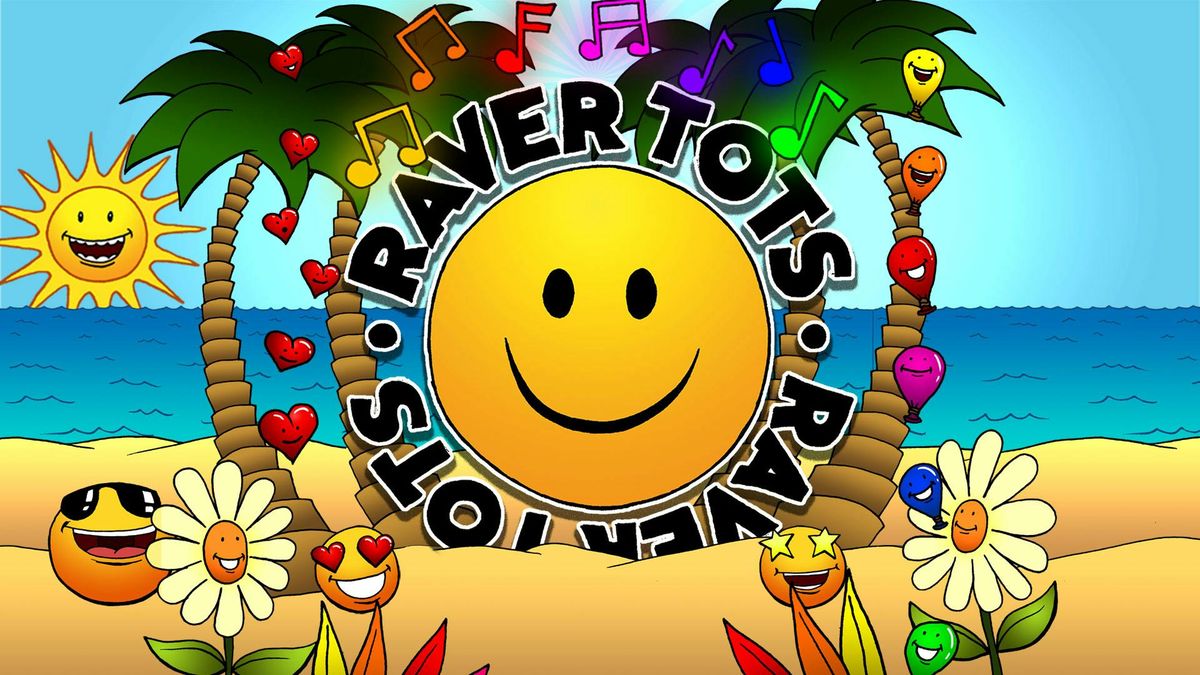 Raver Tots Huge Summer Party Manchester, 25 August | Event in Manchester | AllEvents