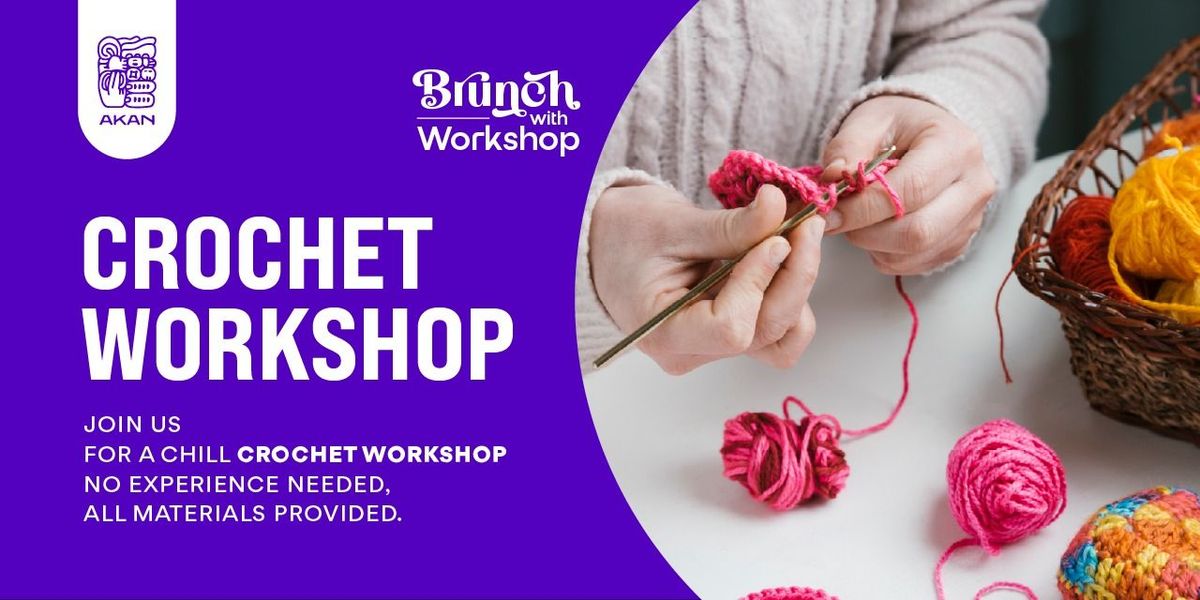 Brunch and Crochet Workshop at Akan | Event in Hyderabad | AllEvents