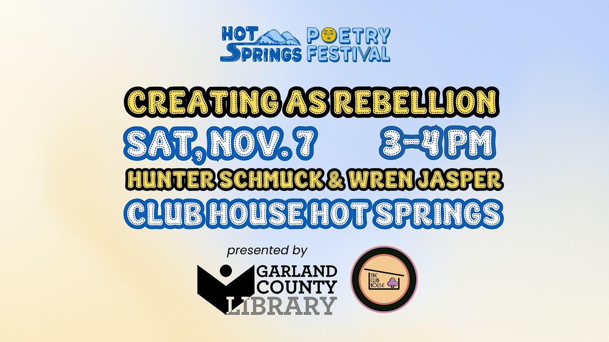 Creating as Rebellion: A Zine Workshop, The Club House Hot Springs, 7 ...