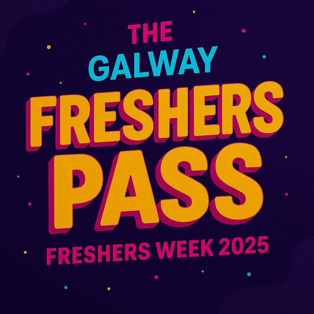 The Annual Galway Freshers Pass 2025, 11 September | Event in Cork | AllEvents