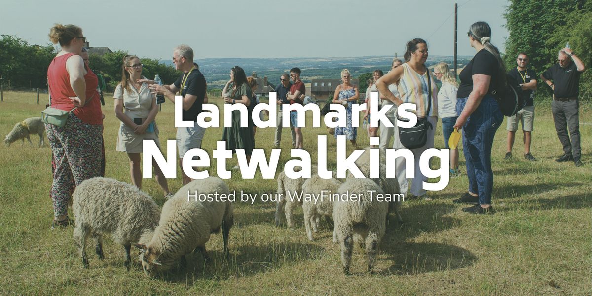 Landmarks Netwalking, Apperknowle Farm, 17 June 2026 | AllEvents