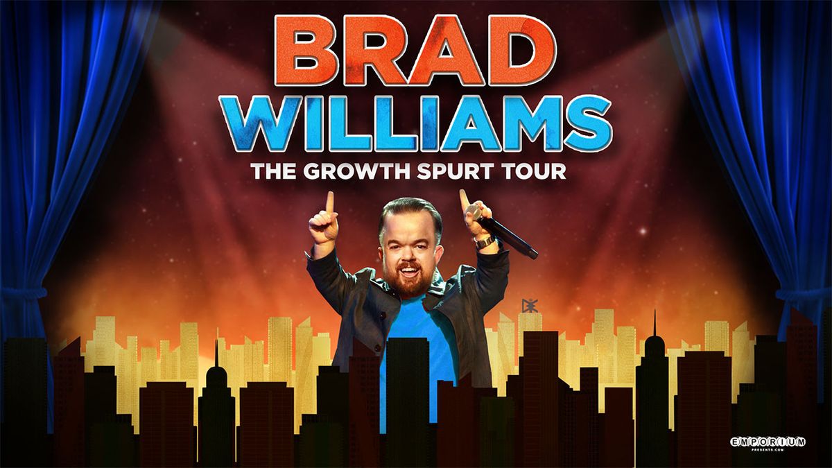 Brad Williams: The Growth Spurt Tour at Wexner Center for the Arts - Mershon Auditorium, 13 December | AllEvents