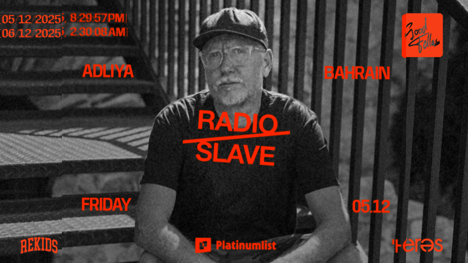 GoodFellas Invites: RADIO SLAVE [Rekids], 5 December | Event in Manama | AllEvents
