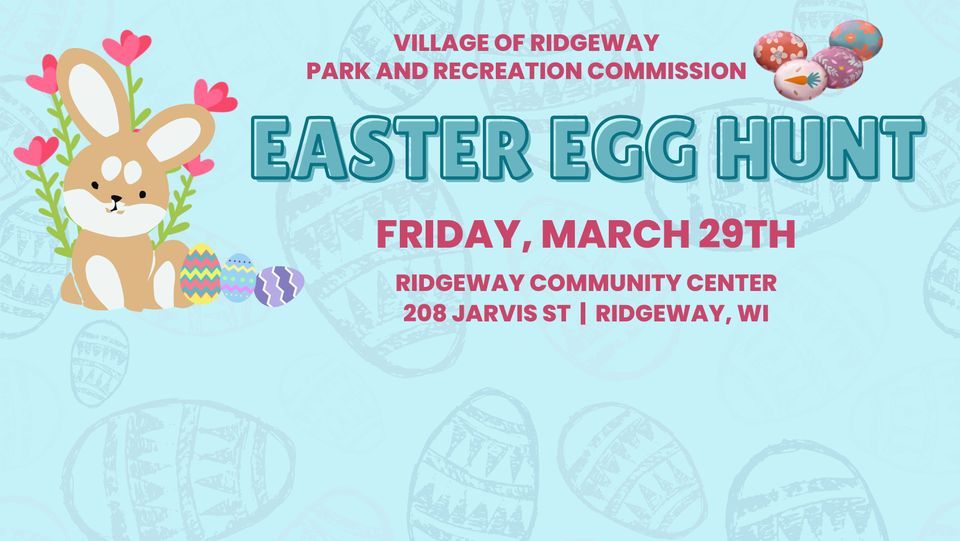 Village of Ridgeway Easter Egg Hunt, 208 Jarvis Street Suite A