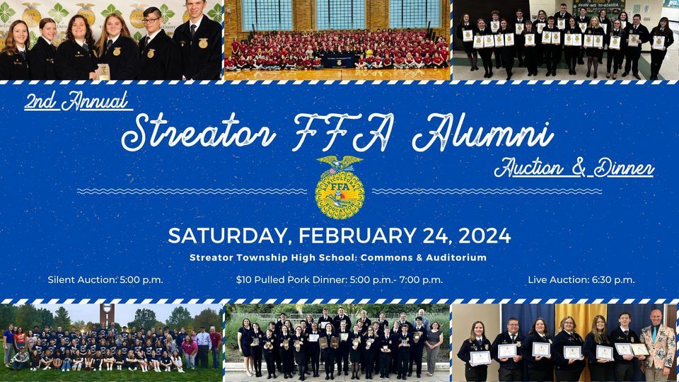 2nd Annual Streator FFA Alumni Auction & Dinner, Streator Township High School District 40