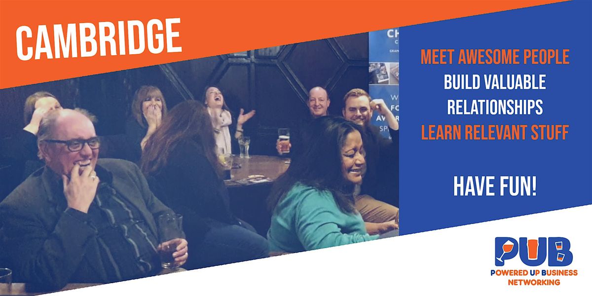 Cambridge - Powered Up Business Networking - January 2026