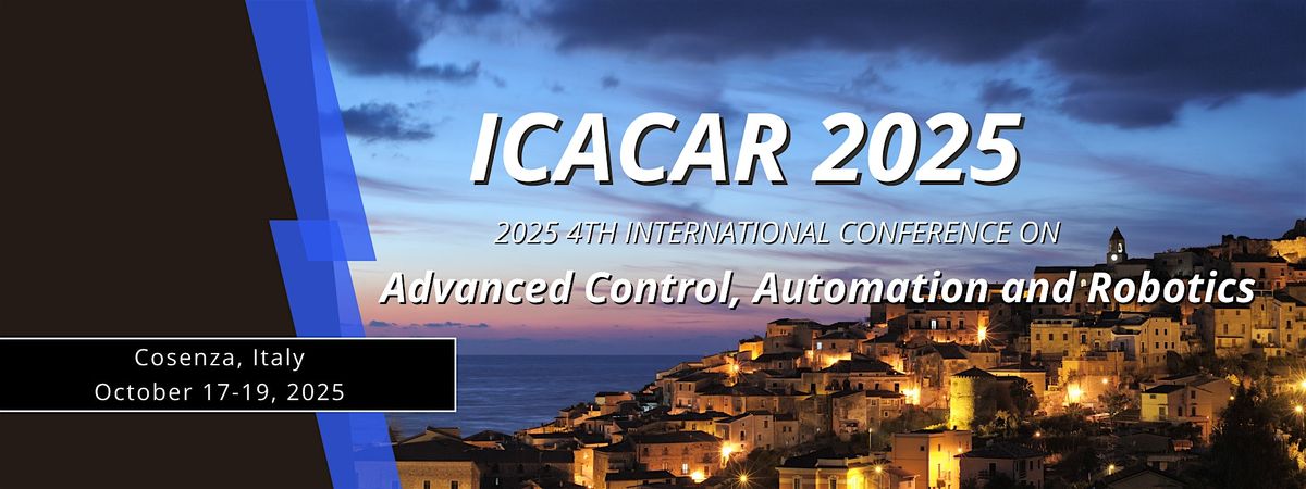 2025 4th International Conference on Advanced Control, Automation and Robot, 17 October | Event in Cosenza