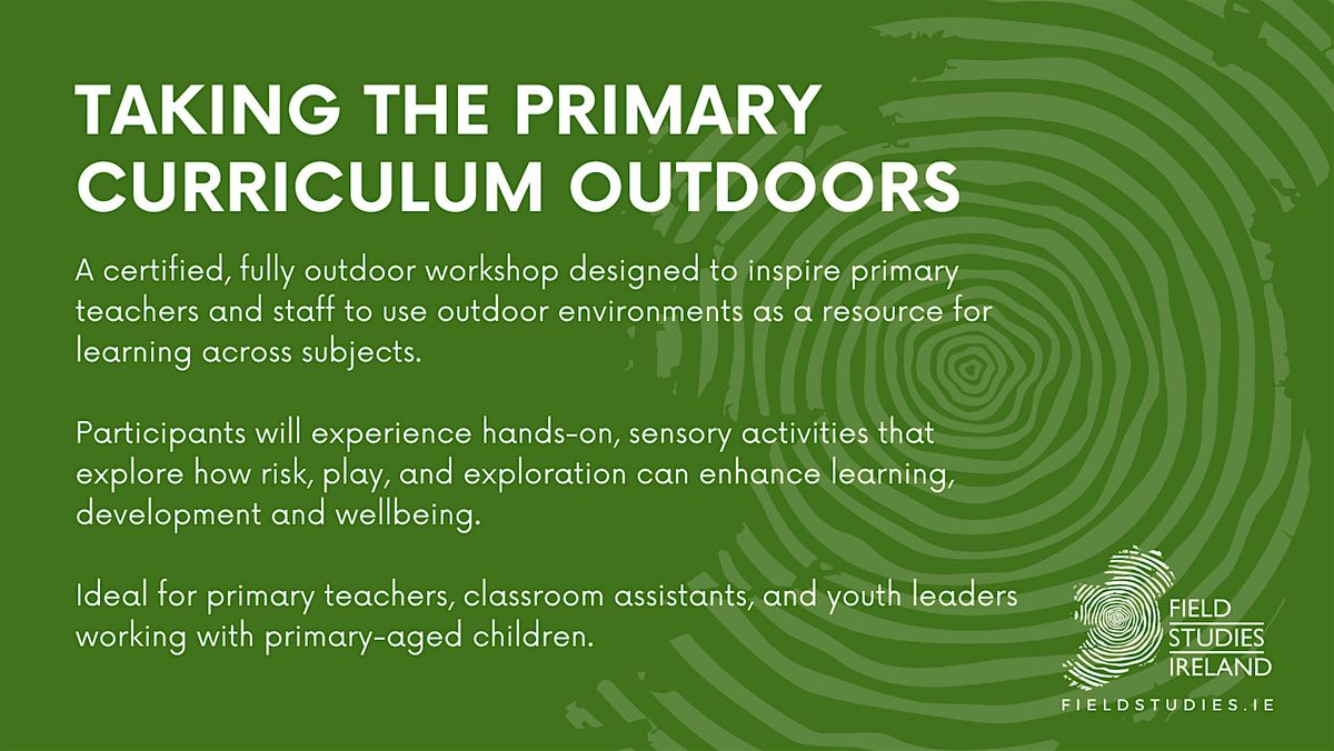 Taking the Primary Curriculum Outdoors  (Certified), 16 February | Event in Dungannon | AllEvents