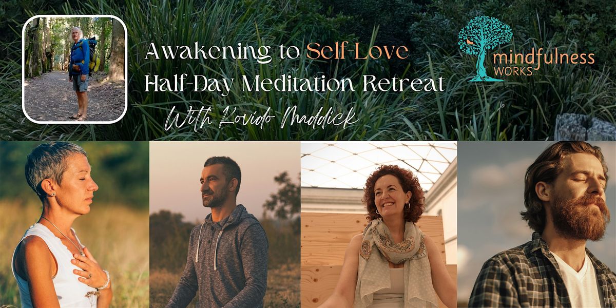 Awakening to Self-Love : Half-Day Silent Meditation Retreat, Dunedin, 16 November | Event in Dunedin | AllEvents