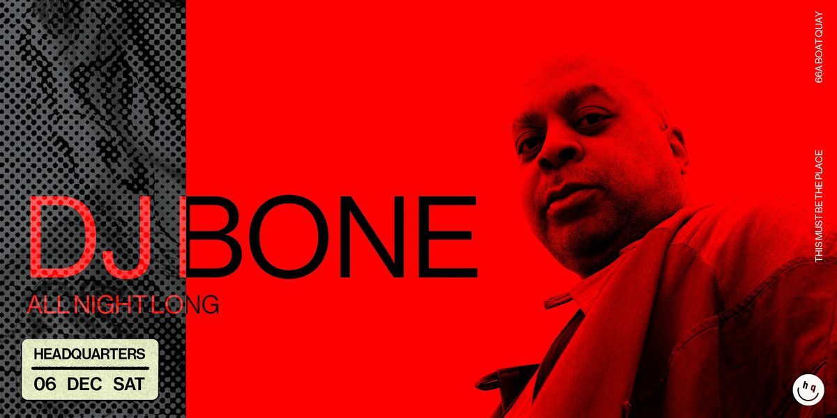 Thugshop Presents – All Night Long with DJ Bone, 6 December | Event in Singapore | AllEvents