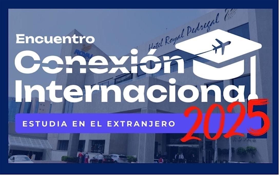 Conexión Internacional 2025, 4 October | Event in Ciudad de México | AllEvents
