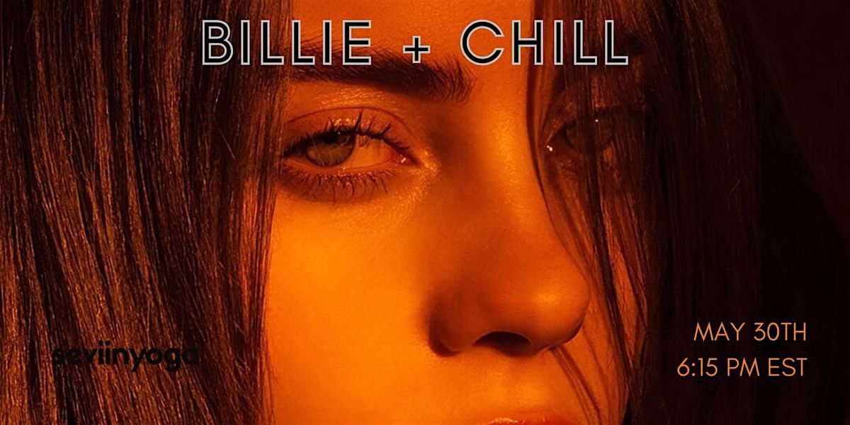 Billie Eilish + Chill | Event in Atlanta | AllEvents