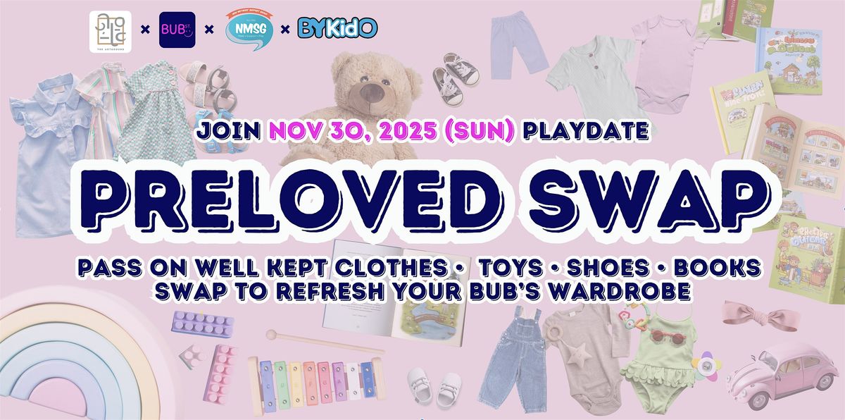 BIG PLAYDATE & Children's Preloved Swap (Clothes, Shoes, Books, Toys) | Event in Singapore | AllEvents