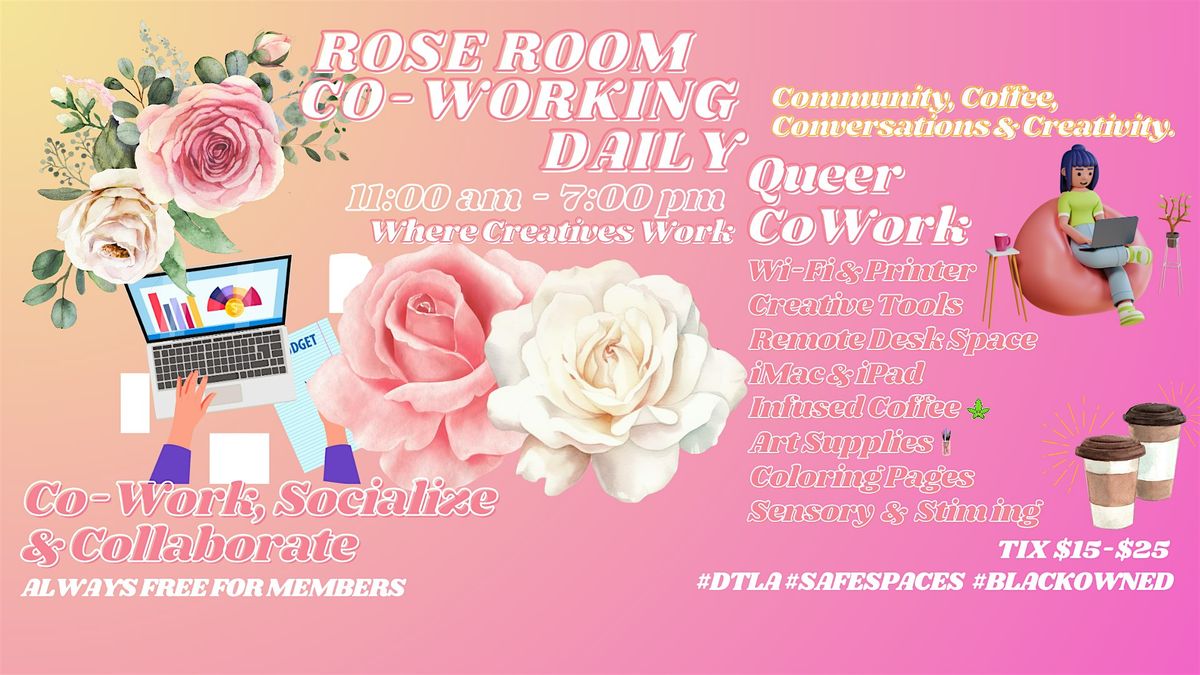 Rose Room Daily Co-Working Sessions | Event in Los Angeles | AllEvents