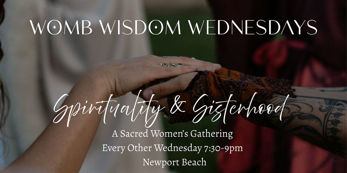 WOMB WISDOM WEDNESDAY, 14 May | Event in Newport Beach | AllEvents