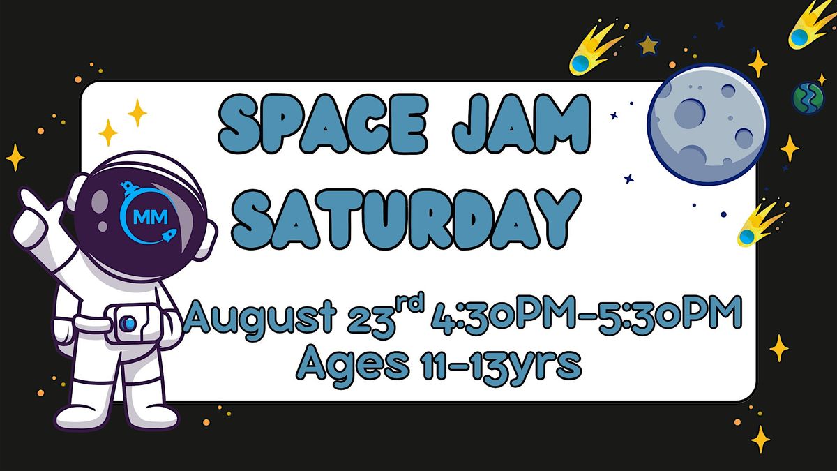 Space Jam Saturday ( Single Session For Ages 11 to 13), 23 August | Event in Pittsburgh | AllEvents