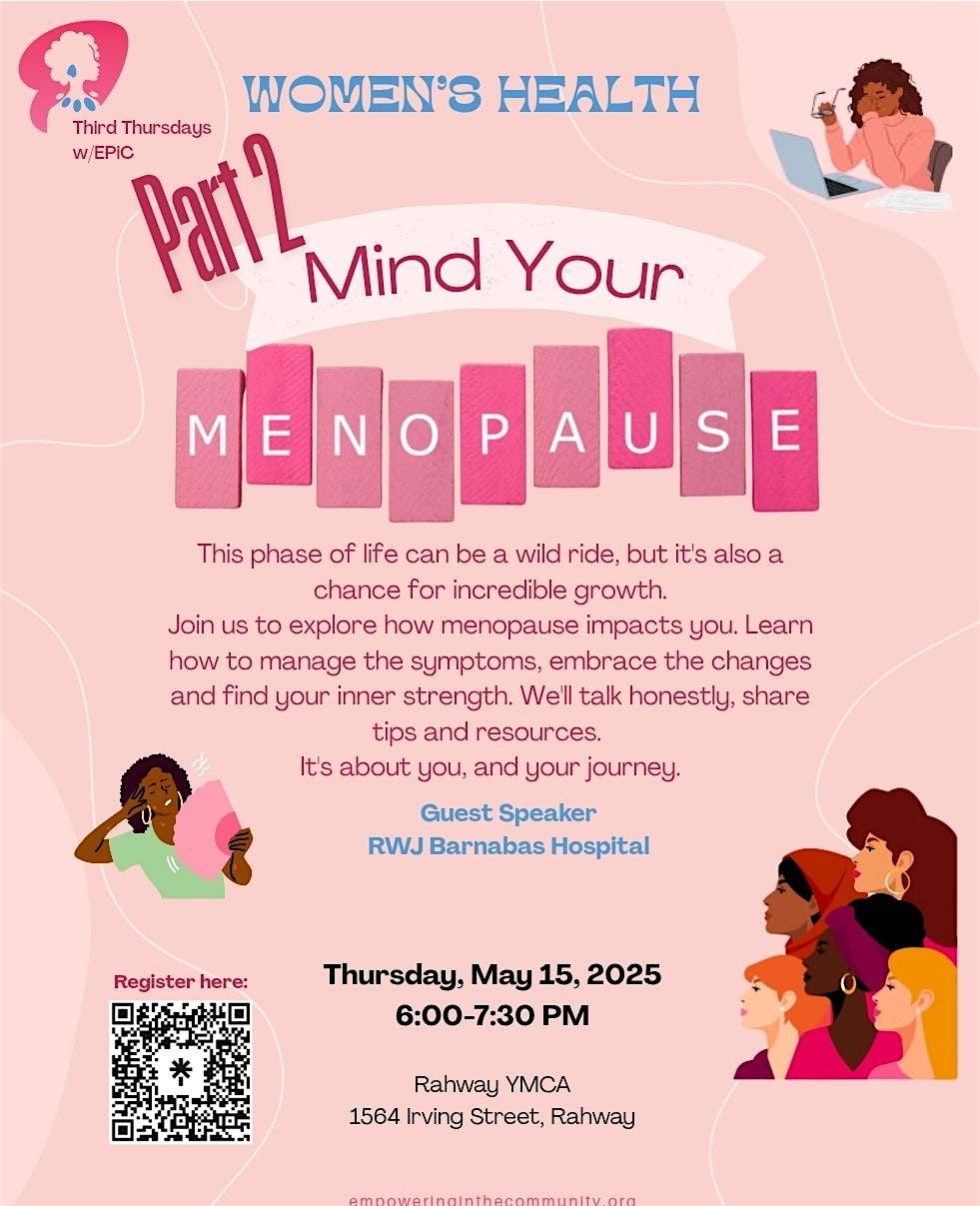 3rd Thursday Chat with EPiC - Mind Your Menopause Part II, 15 May | Event in Rahway | AllEvents