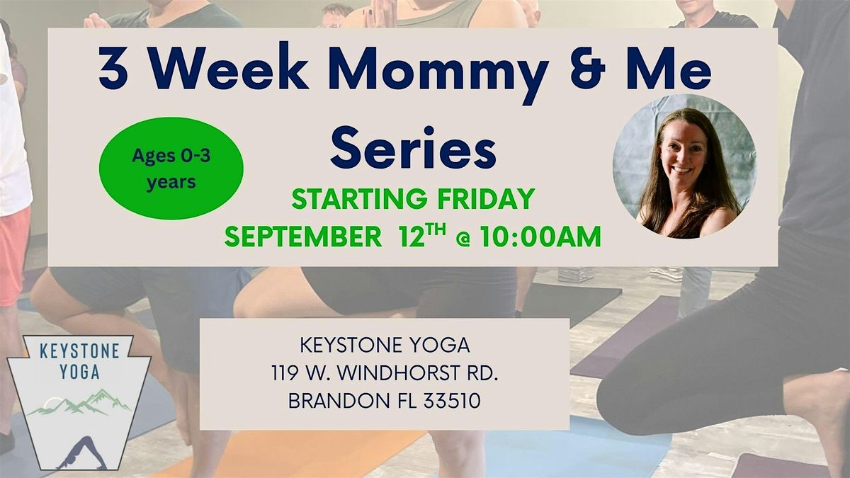 3 Week Mommy & Me Yoga Series, 12 September | Event in Brandon | AllEvents