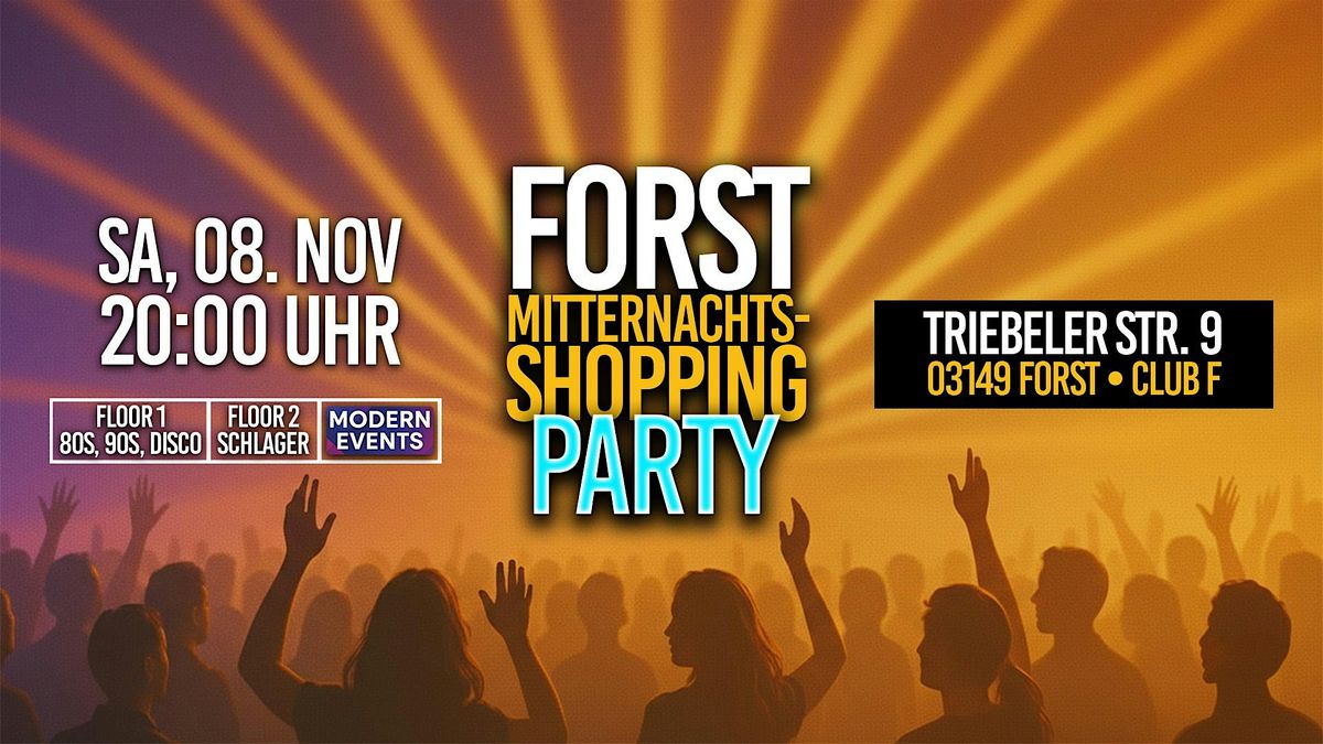 FORST MITTERNACHTSSCHOPPING PARTY 2025, 8 November | Event in Forst (Lausitz) | AllEvents