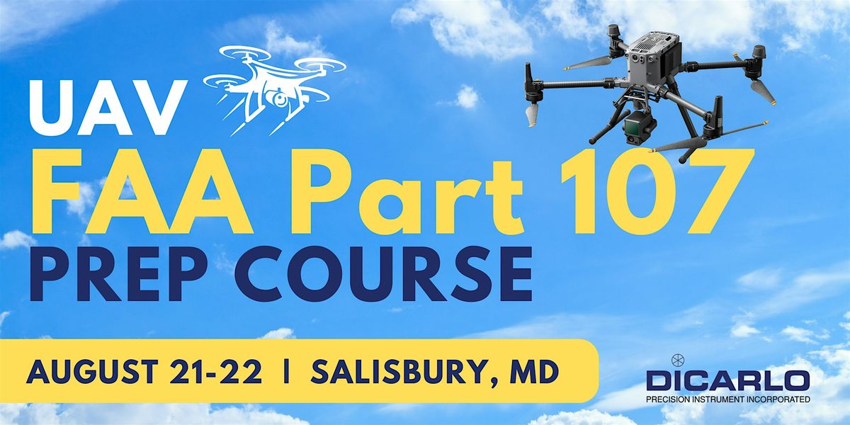 FAA Part 107 Prep Course [August 2025], 21 August | Event in Salisbury | AllEvents