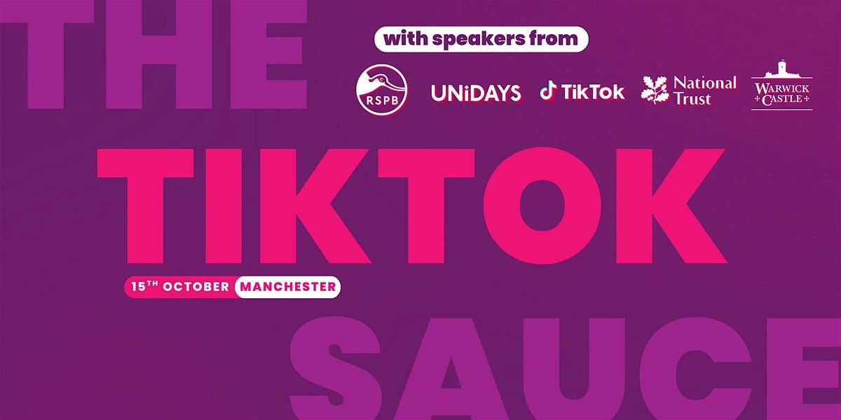 How Brands Can Win Organically on TikTok, 15 October | Event in Manchester | AllEvents