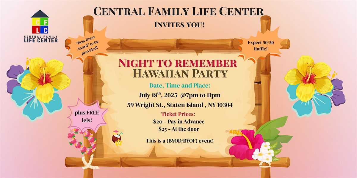 CFLC Night to Remember  HAWAIIAN PARTY!, 18 July | Event in Staten Island | AllEvents