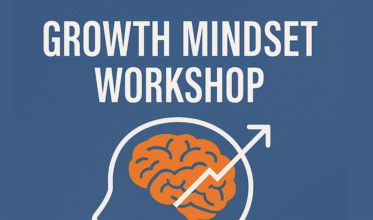 Growth Mindset Workshop, 4 December | Event in Indianapolis | AllEvents