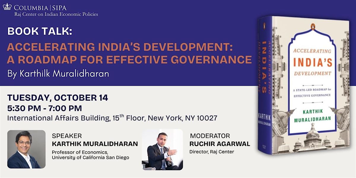 Accelerating India's Development: A Roadmap for Effective Governance, 14 October | Event in New York | AllEvents