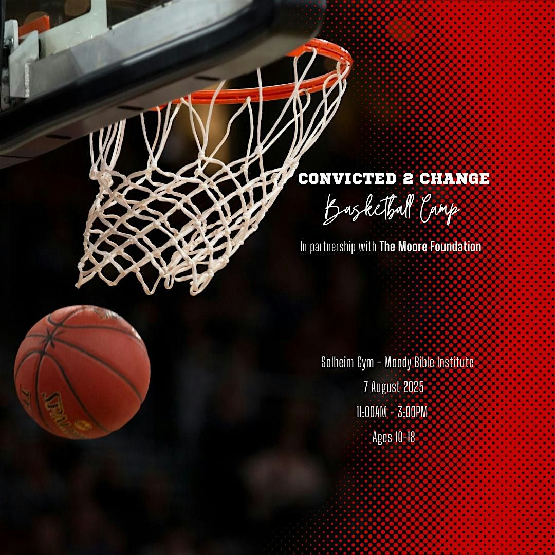 Convicted 2 Change Basketball Camp, 7 August | Event in Chicago | AllEvents