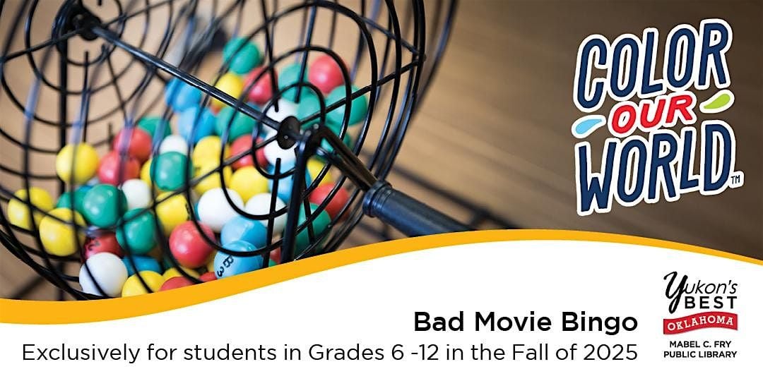 Bad Movie Bingo (Grades 6-12) - 1:00 pm, 3 July | Event in Yukon | AllEvents