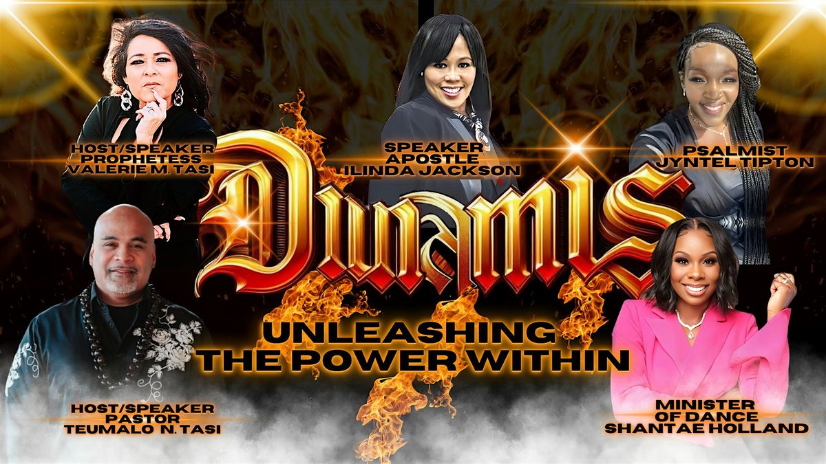 "DUNAMIS" UNLEASHING THE POWER WITHIN, 21 June | Event in Lawton | AllEvents