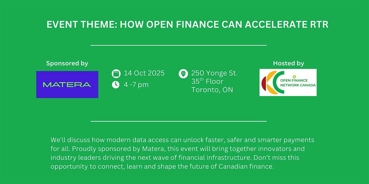 OFNC Industry Event: How Open Finance can Accelerate RTR, 14 October | Event in Toronto | AllEvents