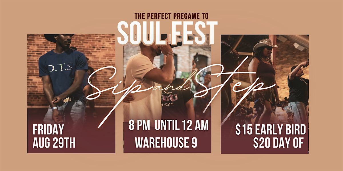 Sip and Step: A Soul Fest Pregrame, 29 August | Event in Columbus | AllEvents