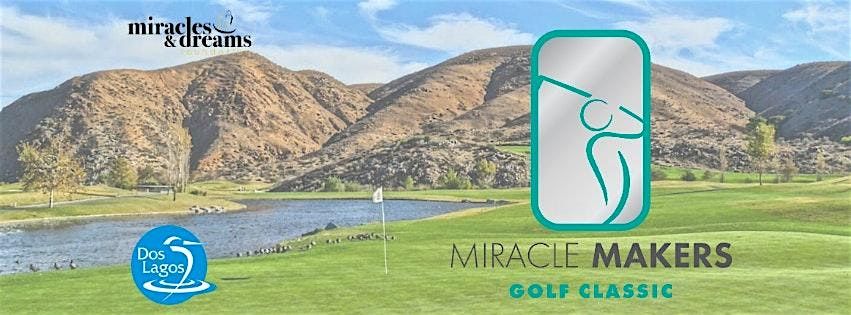 4th Annual Miracle Makers Golf Classic, 16 May | Event in Corona | AllEvents