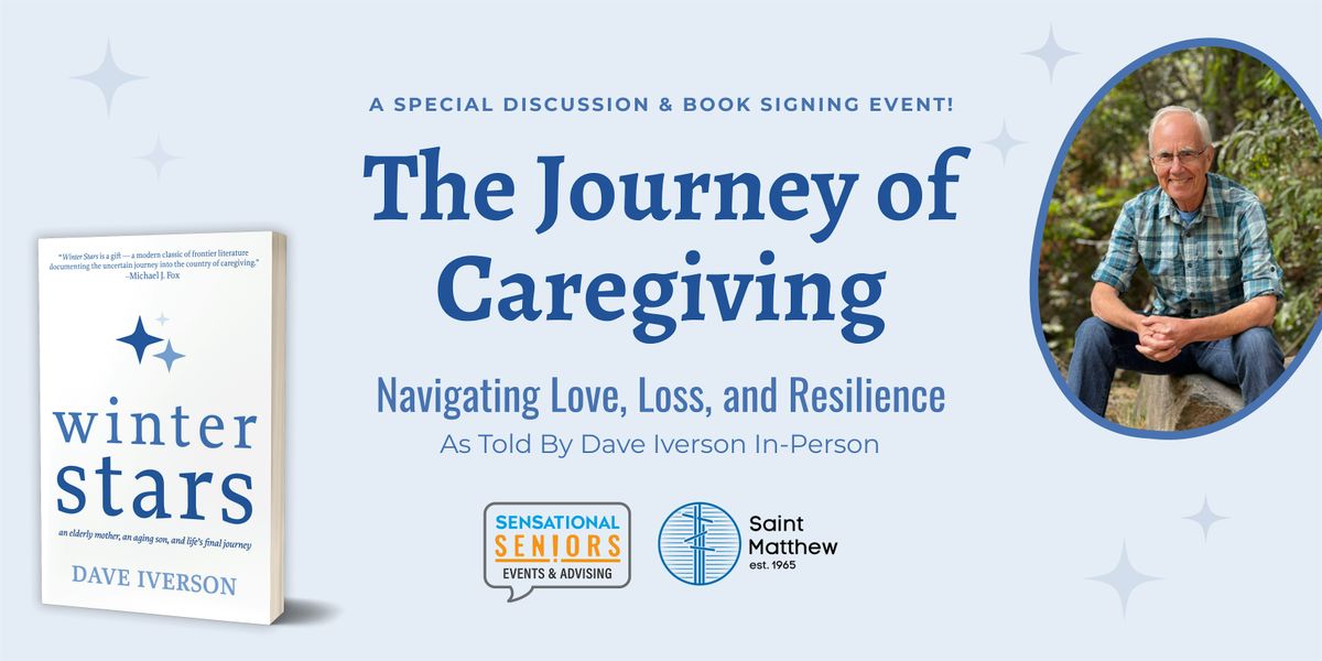 The Journey of Caregiving: Navigating Love, Loss, and Resilience, 25 January | Event in Walnut Creek | AllEvents