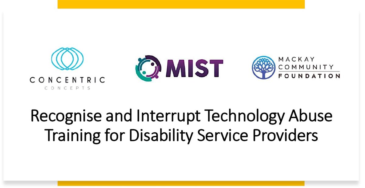 Recognise & Interrupt Technology Abuse Training, 2 September | Event in West Mackay | AllEvents