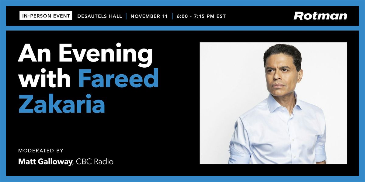 An Evening With CNN's Fareed Zakaria, 11 November | Event in Toronto | AllEvents