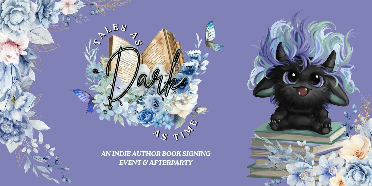 Tales as Dark as Time Indie Author Book Signing & Party, 25 July | Event in Grantville | AllEvents