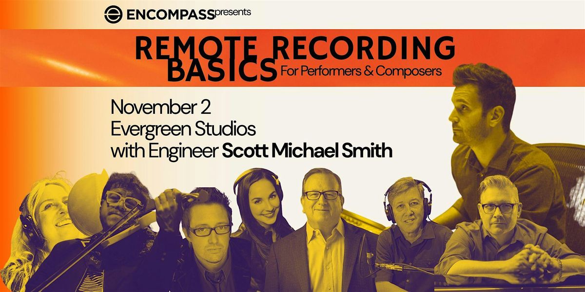 Remote Recording Basics for Performers and Composers, 2 November | Event in Burbank | AllEvents