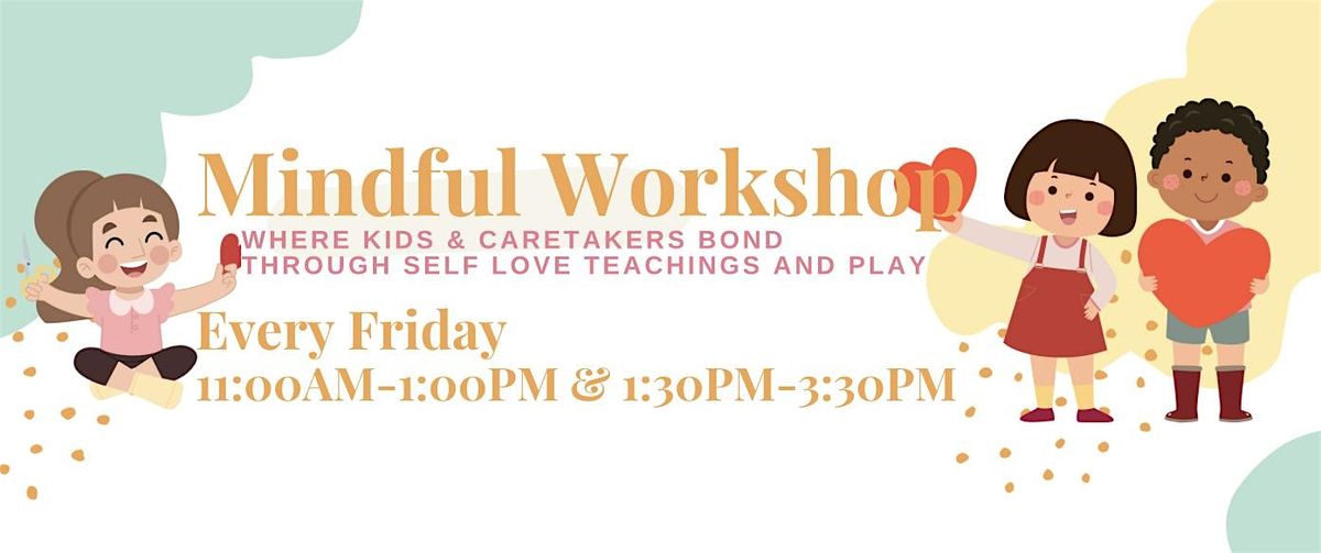 Kids Mindful Workshop | Event in Gilroy | AllEvents