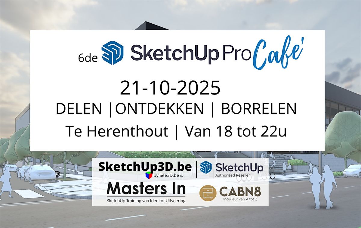 6de SketchUp Pro Café, 21 October | Event in Herenthout | AllEvents