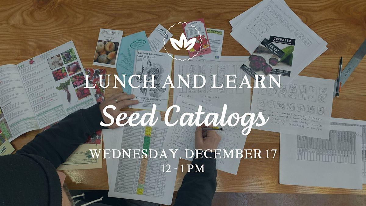 Lunch & Learn: Seed Catalogs, 17 December | Event in Dubuque | AllEvents