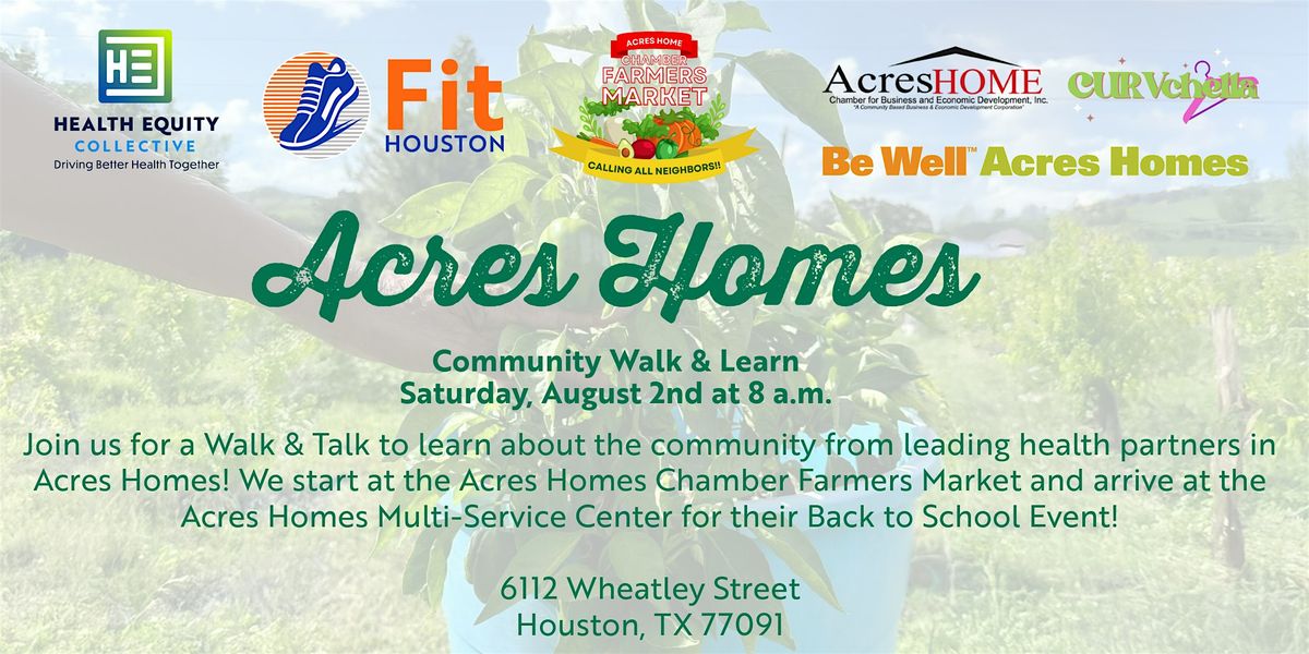 Walk & Learn in Acres Homes!, 2 August | Event in Houston | AllEvents
