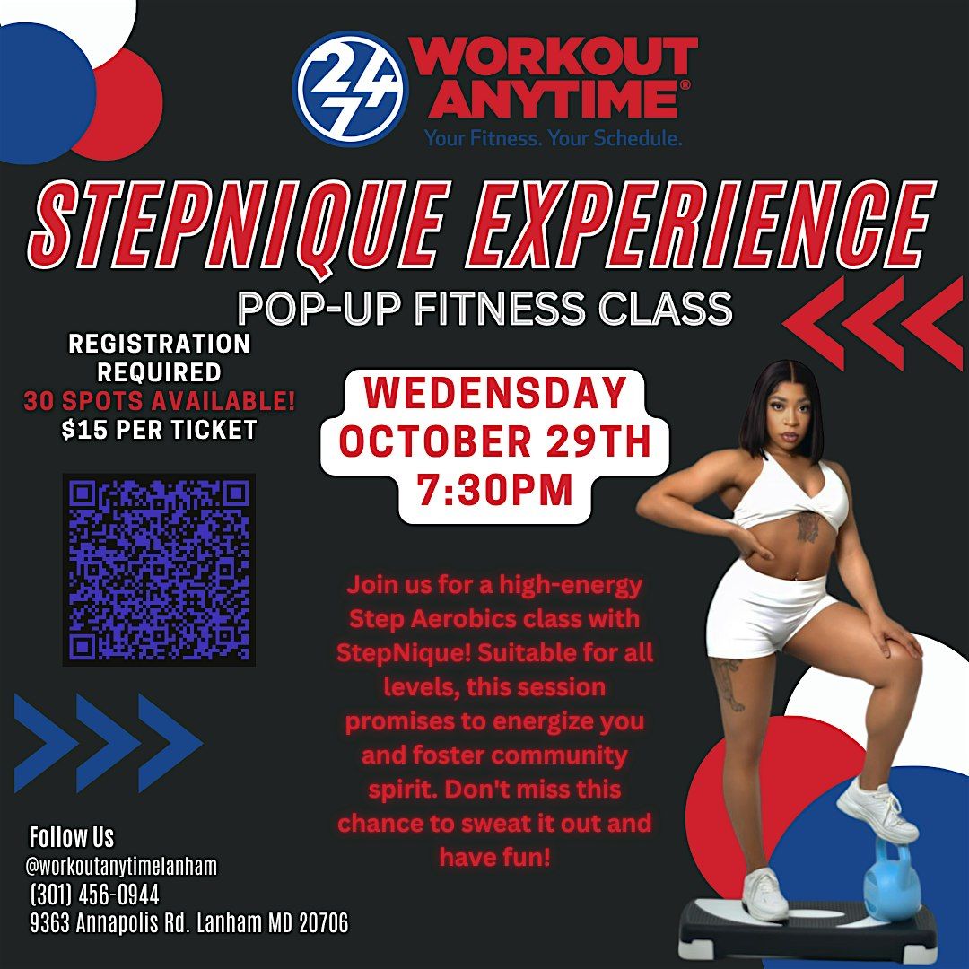 STEPNIQUE EXPERIENCE POP-UP CLASS, WORKOUT ANYTIME LANHAM, 29 October | Event in Lanham | AllEvents