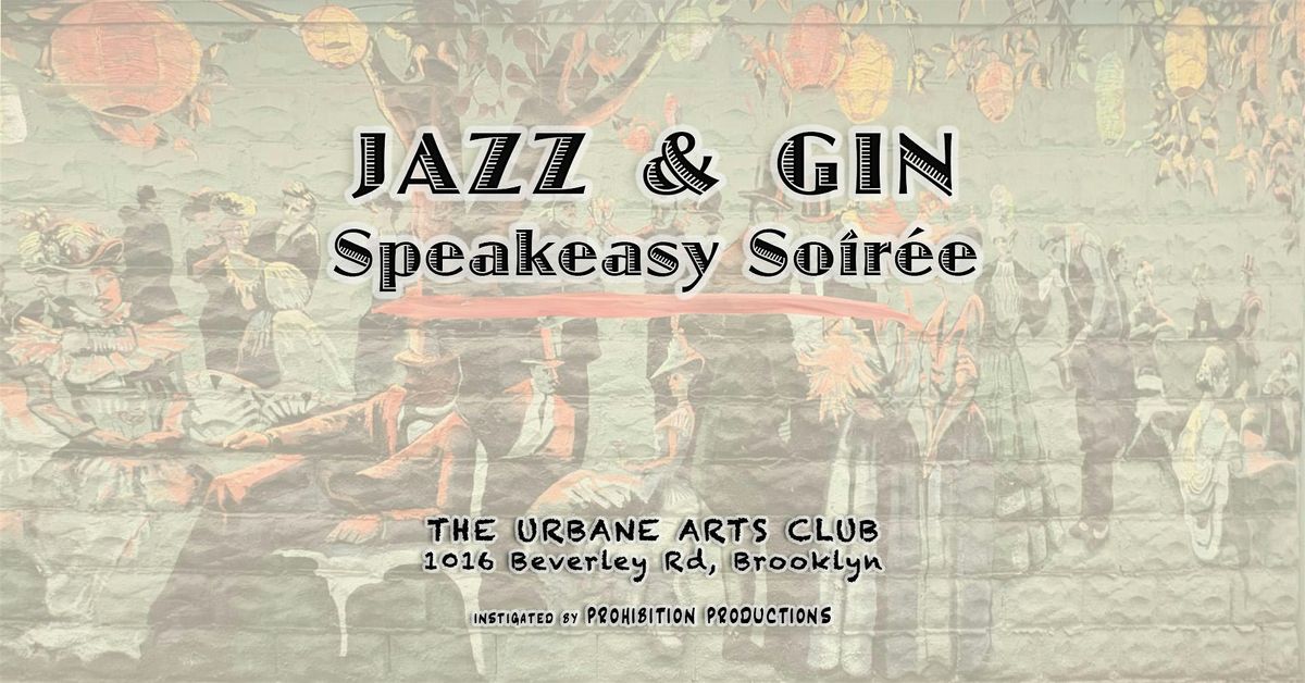 JAZZ & GIN: A Speakeasy Soirée (May 23rd), 23 May | Event in Brooklyn | AllEvents