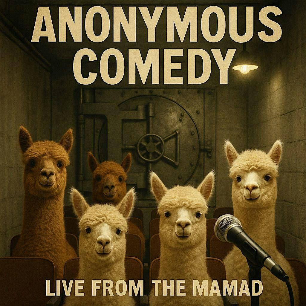 Anonymous Comedy - Live from the Mamad, 27 July | Event in Tel Aviv-Yafo | AllEvents
