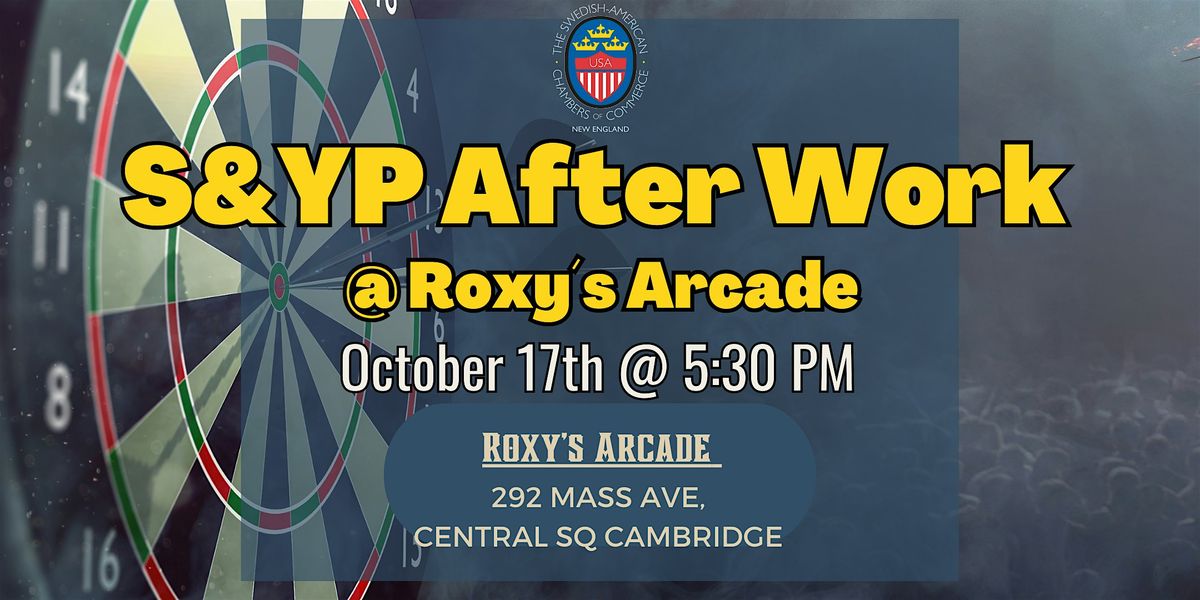 S&YP After Work @ Roxy´s Arcade, 17 October | Event in Cambridge | AllEvents